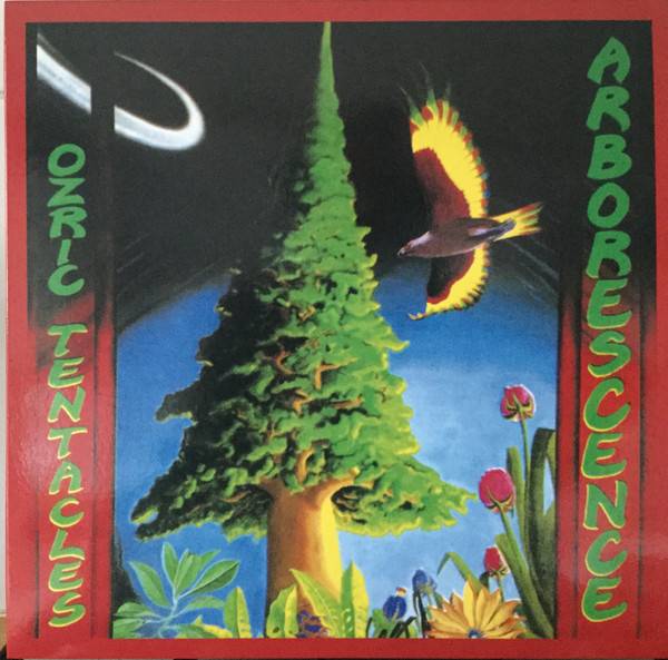 Ozric Tentacles – Arborescence